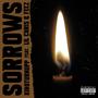 Sorrows (feat. Derek King & Feez)