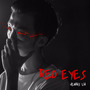 Red Eyes(眼红)