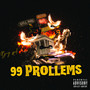 99 Prollems (Explicit)