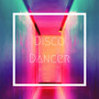 Disco Dancer. (Explicit)