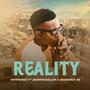 REALITY (feat. ABJBOYEXCELLON & ABUNDANCE OG) [Explicit]