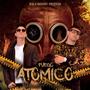 Fuego Atomico (Explicit)