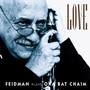 Love - Feidman Plays Ora Bat Chaim