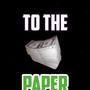 To The Paper (Explicit)