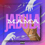 Jabula Mama (Explicit)