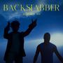 Backstabber (feat. A-QUEST) [Explicit]