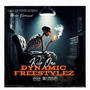 DYNAMIC FREESTYLEZ (Explicit)