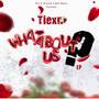 What About Us (EP) [Explicit]