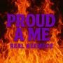 Proud A Me (Explicit)