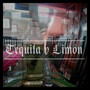 Tequila y Limon (Explicit)