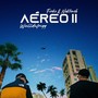 Aéreo II (Explicit)