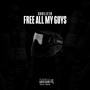 Free All My Guys (feat. Coolie18) [Explicit]