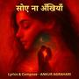 Soye Na Ankhiyaan