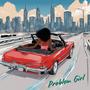 Problem Girl (Explicit)