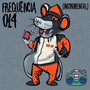 Frequência 014 (Instrumental)