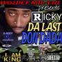 Ricky Da Last Don Dada (Explicit)