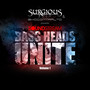 Soundstream Bass Heads Unite, Vol. 1 (Surgious Halo & Exo Presents )