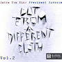 Vol.2 Cut From A Different Cloth (Explicit)