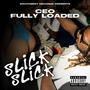 Slick Slick (Explicit)