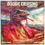 Doobie Cruising (Raptor Jones) (feat. Sand Raptor)