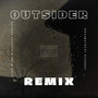 Outsider (Remix) [Explicit]