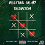 Meeting in my Bedroom (Explicit)