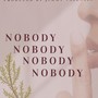 Nobody