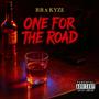 One For The Road (Explicit)