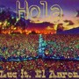 Hola (feat. El Aaron) [Explicit]