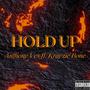 Hold Up (feat. Krayzie Bone) [Explicit]