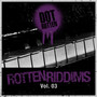 Rotten Riddims Volume 3