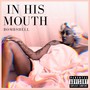 In His Mouth (Explicit)