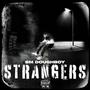 Strangers (Explicit)