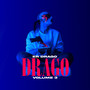 DRAGO, Vol. 3 (Explicit)