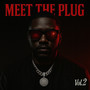 Meet the Plug Vol. 2