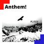 Anthem (feat. MJAXN) [Explicit]