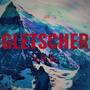 Gletscher