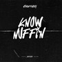 Know Nuffin (Explicit)