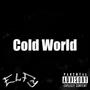 Cold World (Explicit)