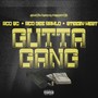 Gutta Gang (feat. Aco Gee Rawlo & Steezy West) [Explicit]