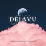 DEJAVU (feat. The Rapper Sid) [Explicit]