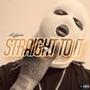 Straight To it (Official Audio (Explicit)