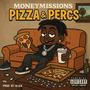 Pizza & Percs (Explicit)