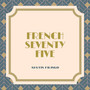 French Seventy Five