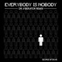 Everybody is Nobody (Dr. Viberator Remix)