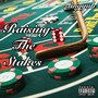 Raising The Stakes (Explicit)