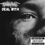 Deal With (Explicit)