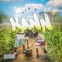 KANN (feat. RVF) [Explicit]