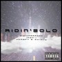 Ridin' Solo (feat. KdMsFt & Wallcity) [Explicit]