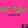 NYC FLOW (feat. Mauri NoLimit & La Bill) [Explicit]